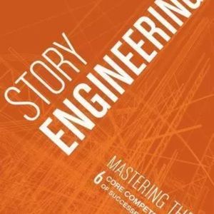 The Story Engineering by Larry Brooks (2011)